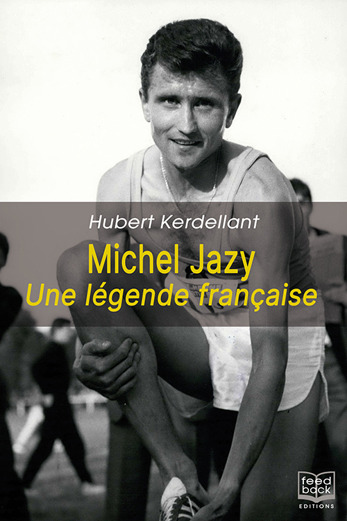 Michel Jazy, une légende française