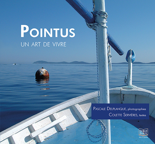 Pointus, un art de vivre